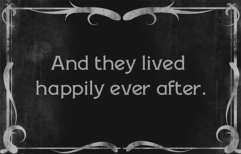 And They All Lived Happily Ever After